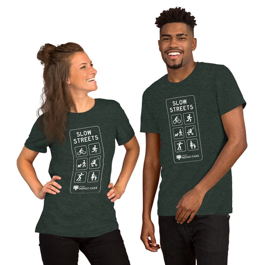 Slow Streets Menlo Park Unisex t-shirt