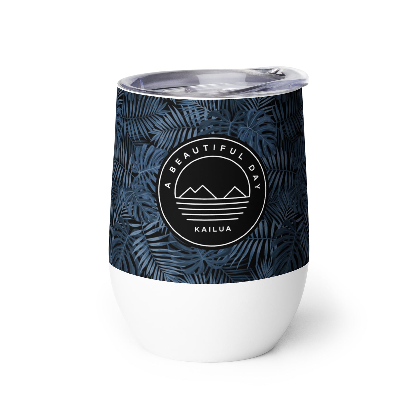 A Beautiful Day Blue Aloha Wine Tumbler by Kailua Store